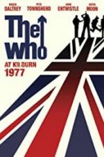 Watch The Who: At Kilburn 1977 Zmovie