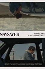 Watch Naysayer Zmovie