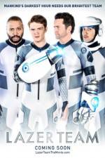 Watch Lazer Team Zmovie