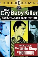 Watch The Cry Baby Killer Zmovie