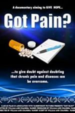 Watch Got Pain? Zmovie