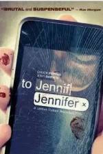 Watch To Jennifer Zmovie