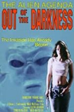 Watch Alien Agenda: Out of the Darkness Zmovie