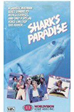 Watch Shark\'s Paradise Zmovie