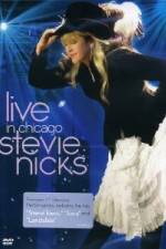 Watch Stevie Nicks: Live in Chicago Zmovie