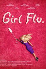 Watch Girl Flu Zmovie