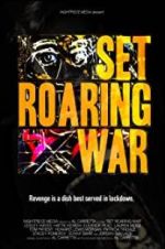 Watch Set Roaring War Zmovie