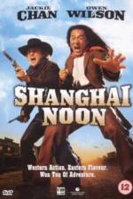 Watch Shanghai Noon Zmovie