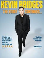 Watch Kevin Bridges: The Story Continues... Zmovie