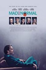 Watch Mad to Be Normal Zmovie