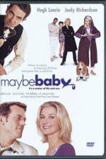 Watch Maybe Baby Zmovie