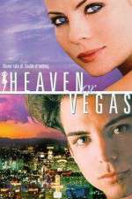 Watch Heaven or Vegas Zmovie