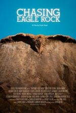 Watch Chasing Eagle Rock Zmovie