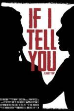 Watch If I Tell You Zmovie