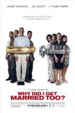 Watch Why Did I Get Married Too Zmovie
