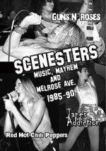 Watch Scenesters: Music, Mayhem and Melrose ave. 1985-1990 Zmovie
