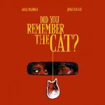 Watch Did You Remember the Cat (Short) Zmovie