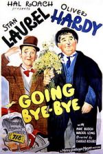 Watch Going Bye-Bye! Zmovie