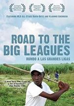 Watch Road to the Big Leagues Zmovie