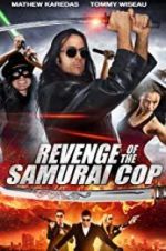 Watch Revenge of the Samurai Cop Zmovie