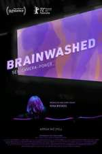 Watch Brainwashed: Sex-Camera-Power Zmovie