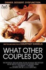 Watch What Other Couples Do Zmovie