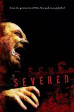 Watch Severed Zmovie