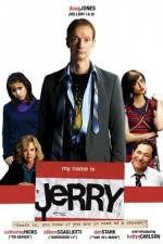 Watch My Name Is Jerry Zmovie