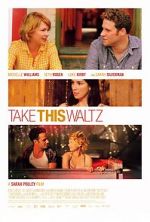 Watch Take This Waltz Zmovie