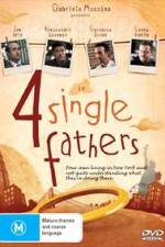 Watch Four Single Fathers Zmovie