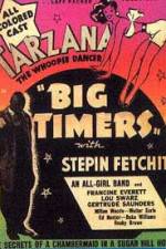 Watch Big Timers Zmovie