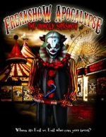 Watch The Freakshow Apocalypse Zmovie