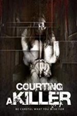 Watch Courting a Killer Zmovie