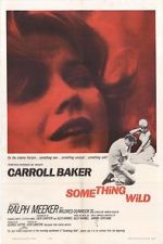 Watch Something Wild Zmovie