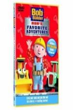 Watch Bob The Builder Bob's Favorite Adventures Zmovie