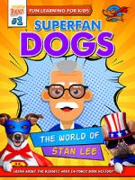 Watch Superfan Dogs: The World of Stan Lee Zmovie