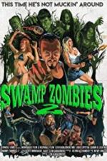 Watch Swamp Zombies 2 Zmovie