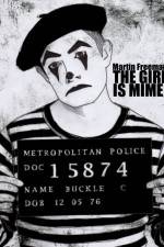 Watch The Girl Is Mime Zmovie