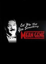 Watch WWE: Let Me Tell You Something Mean Gene Zmovie
