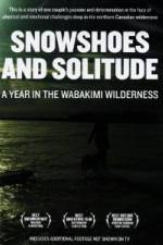 Watch Snowshoes And Solitude Zmovie