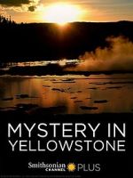 Watch Mystery in Yellowstone Zmovie