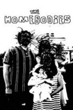 Watch The Homebodies Zmovie