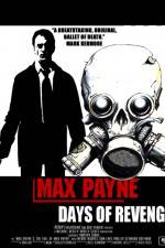 Watch Max Payne Days Of Revenge Zmovie