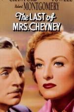 Watch The Last of Mrs. Cheyney Zmovie