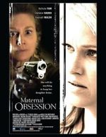 Watch Maternal Obsession Zmovie