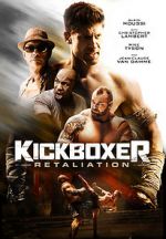 Watch Kickboxer: Retaliation Zmovie