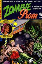 Watch Zombie Prom Zmovie