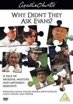 Watch Why Didn\'t They Ask Evans? Zmovie