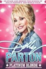 Watch Dolly Parton: Platinum Blonde Zmovie