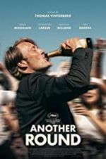 Watch Another Round Zmovie